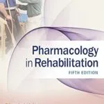 خرید و دانلود نسخه کامل کتاب Pharmacology in Rehabilitation (Contemporary Perspectives in Rehabilitation)