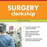 خرید و دانلود نسخه کامل کتاب First Aid for the Surgery Clerkship, Third Edition (First Aid Series)