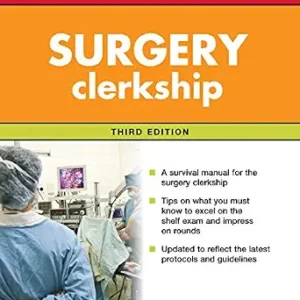 خرید و دانلود نسخه کامل کتاب First Aid for the Surgery Clerkship, Third Edition (First Aid Series)