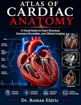 خرید و دانلود نسخه کامل کتاب ATLAS OF CARDIAC ANATOMY: A Visual Guide to Heart Structure, Coronary Circulation, and Clinical Imaging_6a776ccc84a54.webp خرید و دانلود نسخه کامل کتاب ATLAS OF CARDIAC ANATOMY: A Visual Guide to Heart Structure, Coronary Circulation, and Clinical Imaging