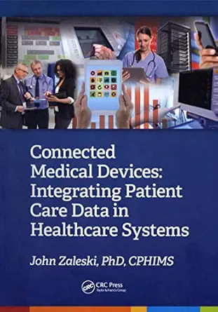 خرید و دانلود نسخه کامل کتاب Connected Medical Devices: Integrating Patient Care Data in Healthcare Systems (HIMSS Book Series)_6a6fb6e995444.webp خرید و دانلود نسخه کامل کتاب Connected Medical Devices: Integrating Patient Care Data in Healthcare Systems (HIMSS Book Series)