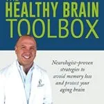 خرید و دانلود نسخه کامل کتاب The Healthy Brain Toolbox: Neurologist-Proven Strategies to Avoid Memory Loss and Protect Your Aging Brain