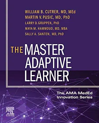 خرید و دانلود نسخه کامل کتاب The Master Adaptive Learner: from the AMA MedEd Innovation Series_6a7e773ff2aa1.webp خرید و دانلود نسخه کامل کتاب The Master Adaptive Learner: from the AMA MedEd Innovation Series