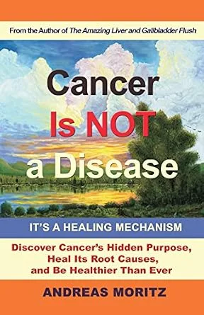 خرید و دانلود نسخه کامل کتاب Cancer Is Not a Disease – It’s a Healing Mechanism_6a688ae4d7df3.jpeg خرید و دانلود نسخه کامل کتاب Cancer Is Not a Disease – It’s a Healing Mechanism