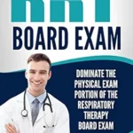 خرید و دانلود نسخه کامل کتاب RRT Board Exam: Patient Assessment (RRT Board Exam Series Book 1)