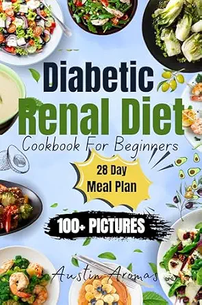 خرید و دانلود نسخه کامل کتاب DIABETIC RENAL DIET COOKBOOK For Beginners: Mouthwatering Recipes With 100 Plus Pictures and Ingredient Lists! 28-Day Meal Plan & Nutritional Insights!_6a6bd1dd9edeb.webp خرید و دانلود نسخه کامل کتاب DIABETIC RENAL DIET COOKBOOK For Beginners: Mouthwatering Recipes With 100 Plus Pictures and Ingredient Lists! 28-Day Meal Plan & Nutritional Insights!