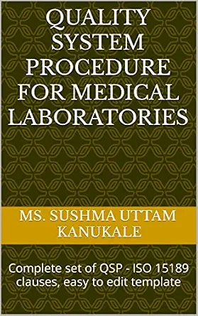 خرید و دانلود نسخه کامل کتاب Quality System Procedure for medical laboratories: Complete set of QSP – ISO 15189 clauses, easy to edit template_6a6f11219d9aa.webp خرید و دانلود نسخه کامل کتاب Quality System Procedure for medical laboratories: Complete set of QSP – ISO 15189 clauses, easy to edit template