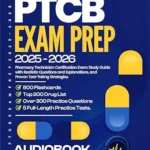 خرید و دانلود نسخه کامل کتاب PTCB EXAM PREP: Pharmacy Technician Certification Exam Study Guide with Realistic Questions and Explanations, And Proven Test-Taking Strategies