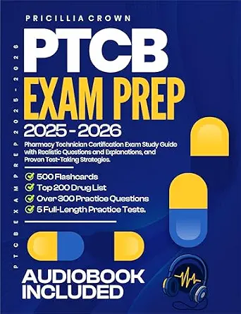 خرید و دانلود نسخه کامل کتاب PTCB EXAM PREP: Pharmacy Technician Certification Exam Study Guide with Realistic Questions and Explanations, And Proven Test-Taking Strategies_6a8277b591afa.webp خرید و دانلود نسخه کامل کتاب PTCB EXAM PREP: Pharmacy Technician Certification Exam Study Guide with Realistic Questions and Explanations, And Proven Test-Taking Strategies