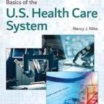 خرید و دانلود نسخه کامل کتاب Basics of the U.S. Health Care System