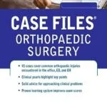 خرید و دانلود نسخه کامل کتاب Case Files Orthopaedic Surgery (LANGE Case Files)