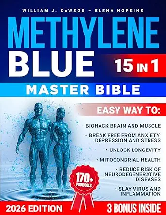 خرید و دانلود نسخه کامل کتاب Methylene Blue Master Bible : Biohack brain and muscle, no anxiety, depression and stress, unlock longevity, mitocondrial health, reduce risk of … … diseases, slay virus and inflammation_6a6950c0027d1.webp خرید و دانلود نسخه کامل کتاب Methylene Blue Master Bible : Biohack brain and muscle, no anxiety, depression and stress, unlock longevity, mitocondrial health, reduce risk of … … diseases, slay virus and inflammation