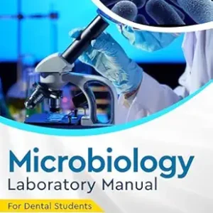 خرید و دانلود نسخه کامل کتاب Microbiology Laboratory Manual for dental students