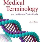 خرید و دانلود نسخه کامل کتاب Medical Terminology for Healthcare Professionals