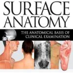 خرید و دانلود نسخه کامل کتاب Surface Anatomy: The Anatomical Basis of Clinical Examination