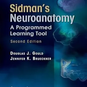 خرید و دانلود نسخه کامل کتاب Sidman’s Neuroanatomy: A Programmed Learning Tool (Point (Lippincott Williams & Wilkins))