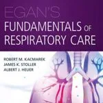 خرید و دانلود نسخه کامل کتاب Egan’s Fundamentals of Respiratory Care E-Book 12th Edition