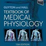 خرید و دانلود نسخه کامل کتاب Guyton and Hall Textbook of Medical Physiology – E-Book (Guyton Physiology)
