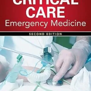 خرید و دانلود نسخه کامل کتاب Critical Care Emergency Medicine, Second Edition
