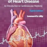 خرید و دانلود نسخه کامل کتاب Pathophysiology of Heart Disease: An Introduction to Cardiovascular Medicine