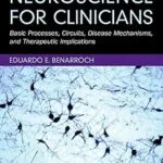 خرید و دانلود نسخه کامل کتاب Neuroscience for Clinicians: Basic Processes, Circuits, Disease Mechanisms, and Therapeutic Implications