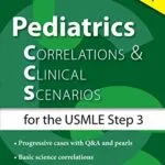 خرید و دانلود نسخه کامل کتاب Pediatrics Correlations and Clinical Scenarios 1st Edition