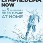 خرید و دانلود نسخه کامل کتاب Reverse Lymphedema Now: The 5 Essentials of Self-Care at Home