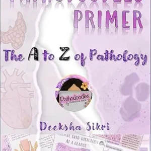 خرید و دانلود نسخه کامل کتاب Pathodoodles Primer: The A to Z of Pathology