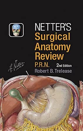 خرید و دانلود نسخه کامل کتاب Netter’s Surgical Anatomy Review PRN E-Book (Netter Clinical Science)_6a702e2be28aa.jpeg خرید و دانلود نسخه کامل کتاب Netter’s Surgical Anatomy Review PRN E-Book (Netter Clinical Science)