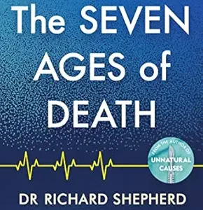 خرید و دانلود نسخه کامل کتاب The Seven Ages of Death: ‘Every chapter is like a detective story’ Telegraph