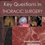 خرید و دانلود نسخه کامل کتاب Key Questions in Thoracic Surgery