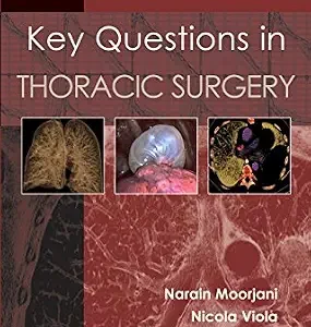خرید و دانلود نسخه کامل کتاب Key Questions in Thoracic Surgery