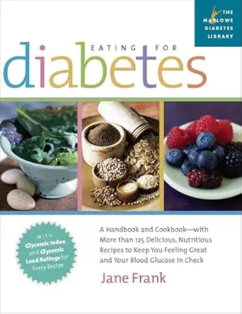 خرید و دانلود نسخه کامل کتاب Eating for Diabetes: A Handbook and Cookbook-with More than 125 Delicious, Nutritious Recipes to Keep You Feeling Great_6a6bceaa7328f.webp خرید و دانلود نسخه کامل کتاب Eating for Diabetes: A Handbook and Cookbook-with More than 125 Delicious, Nutritious Recipes to Keep You Feeling Great