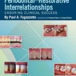 خرید و دانلود نسخه کامل کتاب Periodontal-Restorative Interrelationships: Ensuring Clinical Success