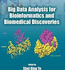 خرید و دانلود نسخه کامل کتاب Big Data Analysis for Bioinformatics and Biomedical Discoveries (Chapman & Hall/CRC Computational Biology Series)