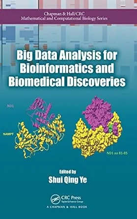 خرید و دانلود نسخه کامل کتاب Big Data Analysis for Bioinformatics and Biomedical Discoveries (Chapman & Hall/CRC Computational Biology Series)_6a87a8b492aac.jpeg خرید و دانلود نسخه کامل کتاب Big Data Analysis for Bioinformatics and Biomedical Discoveries (Chapman & Hall/CRC Computational Biology Series)