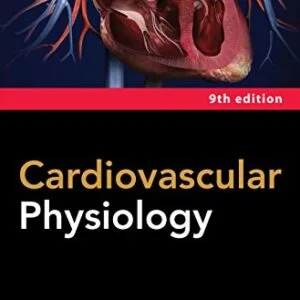 خرید و دانلود نسخه کامل کتاب Cardiovascular Physiology, Ninth Edition 9th Edition