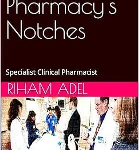 خرید و دانلود نسخه کامل کتاب Critical Care Pharmacy’s Notches