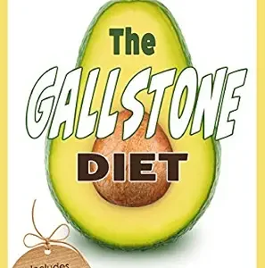 خرید و دانلود نسخه کامل کتاب The Gallstone Diet: Foods for Your Gallbladder – Prevent, Manage, and Flush your Gallstones