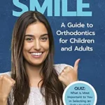 خرید و دانلود نسخه کامل کتاب Reach Your Smile: A Guide to Orthodontics for Children and Adults