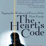 خرید و دانلود نسخه کامل کتاب The Heart’s Code: Tapping the Wisdom and Power of Our Heart Energy Kindle Edition
