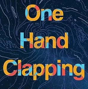 خرید و دانلود نسخه کامل کتاب One Hand Clapping: Unraveling the Mystery of the Human Mind