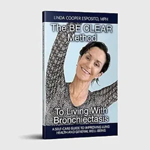 خرید و دانلود نسخه کامل کتاب The BE CLEAR Method to Living with Bronchiectasis: A self-care guide to improving lung health and general well-being