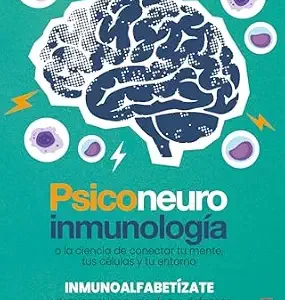 خرید و دانلود نسخه کامل کتاب Psiconeuroinmunología (Spanish Edition)