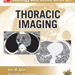 خرید و دانلود نسخه کامل کتاب Radiology Case Review Series: Thoracic Imaging