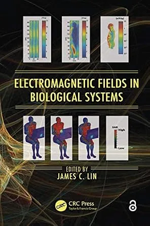 خرید و دانلود نسخه کامل کتاب Electromagnetic Fields in Biological Systems (Biological Effects of Electromagnetics)_6a780c1a454d9.jpeg خرید و دانلود نسخه کامل کتاب Electromagnetic Fields in Biological Systems (Biological Effects of Electromagnetics)