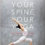 خرید و دانلود نسخه کامل کتاب Your Spine, Your Yoga: Developing stability and mobility for your spine