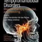 خرید و دانلود نسخه کامل کتاب Temporomandibular Disorders: Manual therapy, exercise, and needling