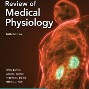 خرید و دانلود نسخه کامل کتاب Ganong’s Review of Medical Physiology, Twenty Sixth Edition 26th Edition