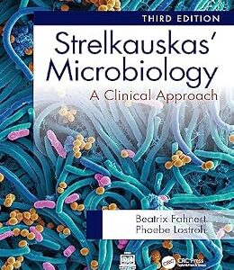 خرید و دانلود نسخه کامل کتاب Strelkauskas’ Microbiology: A Clinical Approach